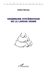 Grammaire systématique de la langue arabe_cover