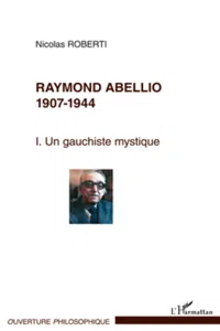 Raymond Abellio 1907-1986_cover