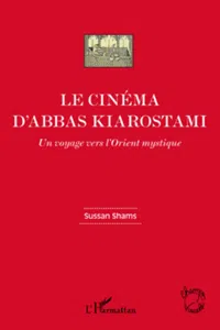 Le cinéma d'Abbas Kiarostami_cover