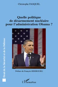 Quelle politique de désarmement nucléaire pour l'administration Obama ?_cover