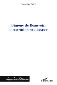 Simone de Beauvoir, la narration en question_cover