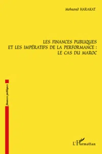 Les finances publiques et les impératifs de la performance : le cas du Maroc_cover