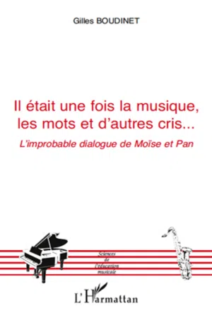 Il était une fois la musique, les mots et d'autres cris...