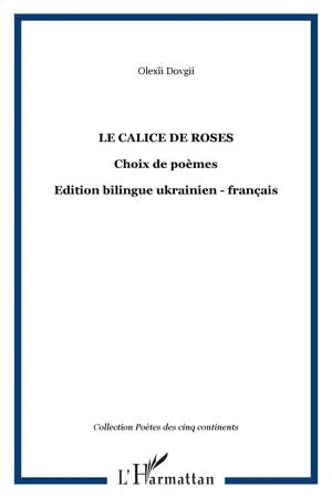 Le calice de roses