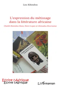 EXPRESSION DU METISSAGE DANS LA LITTERATURE AFRICAINE CHEIKH_cover