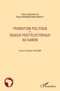 Transition politique et enjeux post-électoraux au Gabon_cover