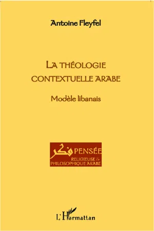 LA THEOLOGIE CONTEXTUELLE ARABE