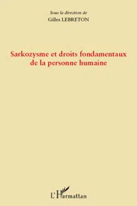 Sarkozysme et droits fondamentaux de la personne humaine_cover