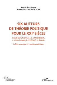 Six auteurs de théorie politique pour le XXIe siècle_cover