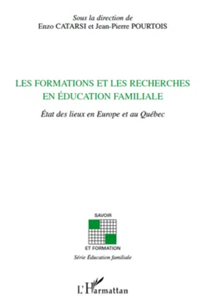 Les formations et les recherches en éducation familiale