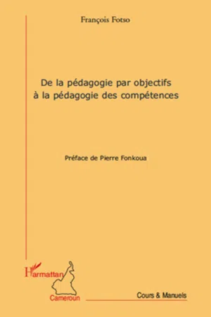 De la pédagogie par objectifs à la pédagogie des compétences