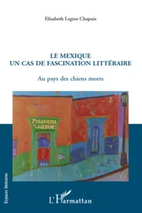 Le Mexique un cas de fascination littéraire_cover