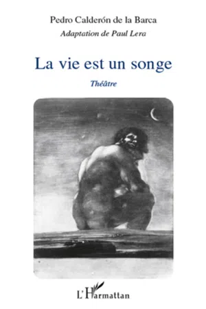 La vie est un songe