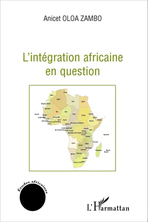 L'intégration africaine en question