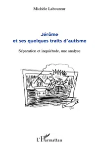 Jérôme et ses quelques traits d'autisme_cover