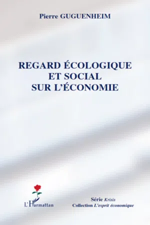 Regard écologique et social sur l'économie