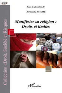 Manifester sa religion : droits et limites_cover