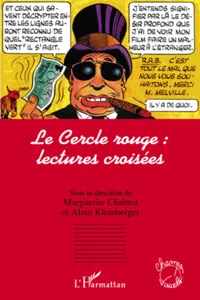 Le Cercle rouge : lectures croisées_cover