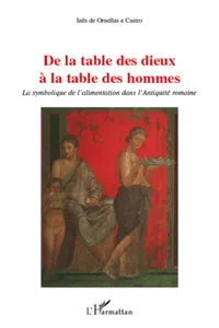 De la table des dieux à la table des hommes_cover