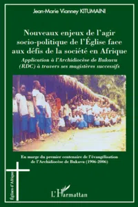 Nouveaux enjeux de l'agir socio-politique de l'Eglise face aux défis de la société en Afrique_cover