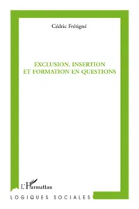 Exclusion, insertion et formation en questions_cover