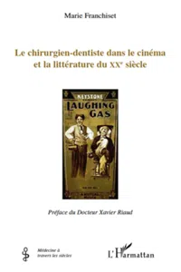 Le chirurgien-dentiste dans le cinéma et la littérature du XXème siècle_cover