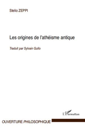 Les origines de l'athéisme antique