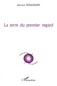 La terre du premier regard_cover