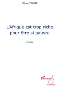 L'Afrique est trop riche pour être si pauvre_cover