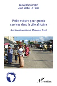 Petits métiers pour grand services dans la ville africaine_cover