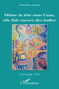 Même la tête sous l'eau, elle fait beaucoup de bulles_cover