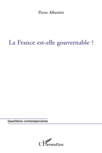 La France est-elle gouvernable ?_cover