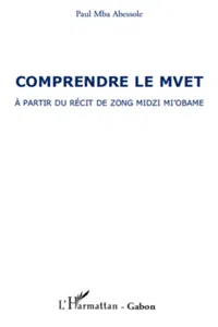 Comprendre le Mvet_cover