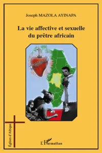 La vie affective et sexuelle du prêtre africain_cover