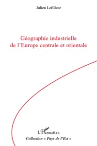 Géographie industrielle de l'Europe centrale et orientale_cover