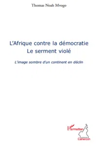 L'Afrique contre la démocratie_cover