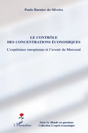 Le contrôle des concentrations économiques