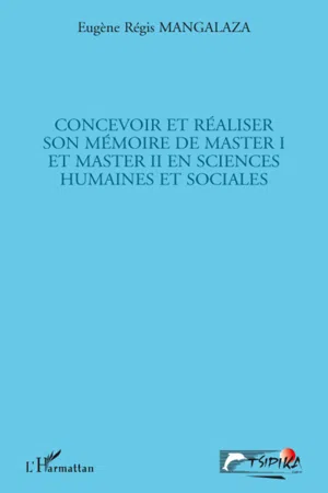 Concevoir et réaliser son mémoire de master I et master II en sciences humaines et sociales