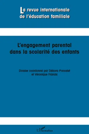 L'engagement parental dans la scolarité des enfants