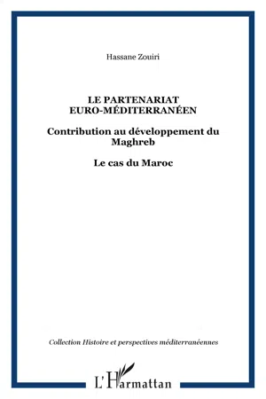 Le partenariat euro-méditerranéen