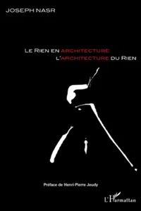 Le rien en architecture, l'architecture du rien_cover