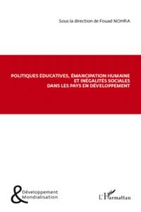 Politiques éducatives, émancipation humaine et inégalités sociales dans les pays en développement_cover