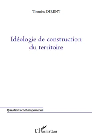 Idéologie de construction du territoire