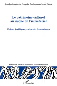 Le patrimoine culturel au risque de l'immatériel_cover