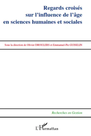 Regards croisés sur l'influence de l'âge en sciences humaines et sociales