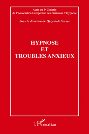 Hypnose et troubles anxieux