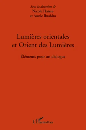 Lumières orientales et Orient des Lumières