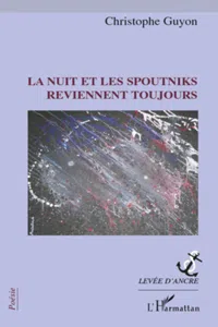 La nuit et les spoutniks reviennent toujours_cover