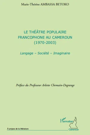 Le théâtre populaire francophone au Cameroun