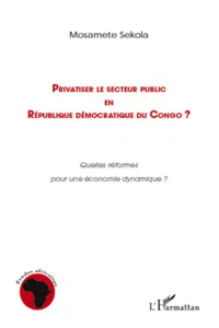 Privatiser le secteur public en république démocratique du Congo_cover